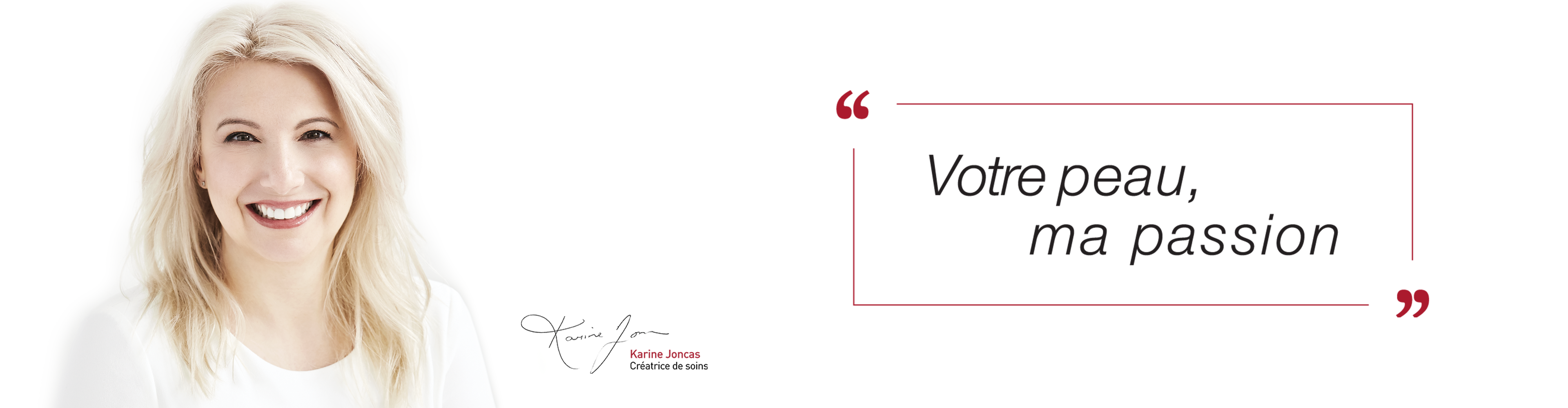 Votre peau ma passion